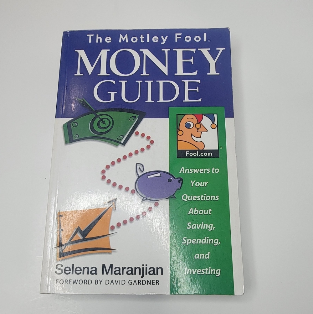 The Motley Fool Money Guide Book
